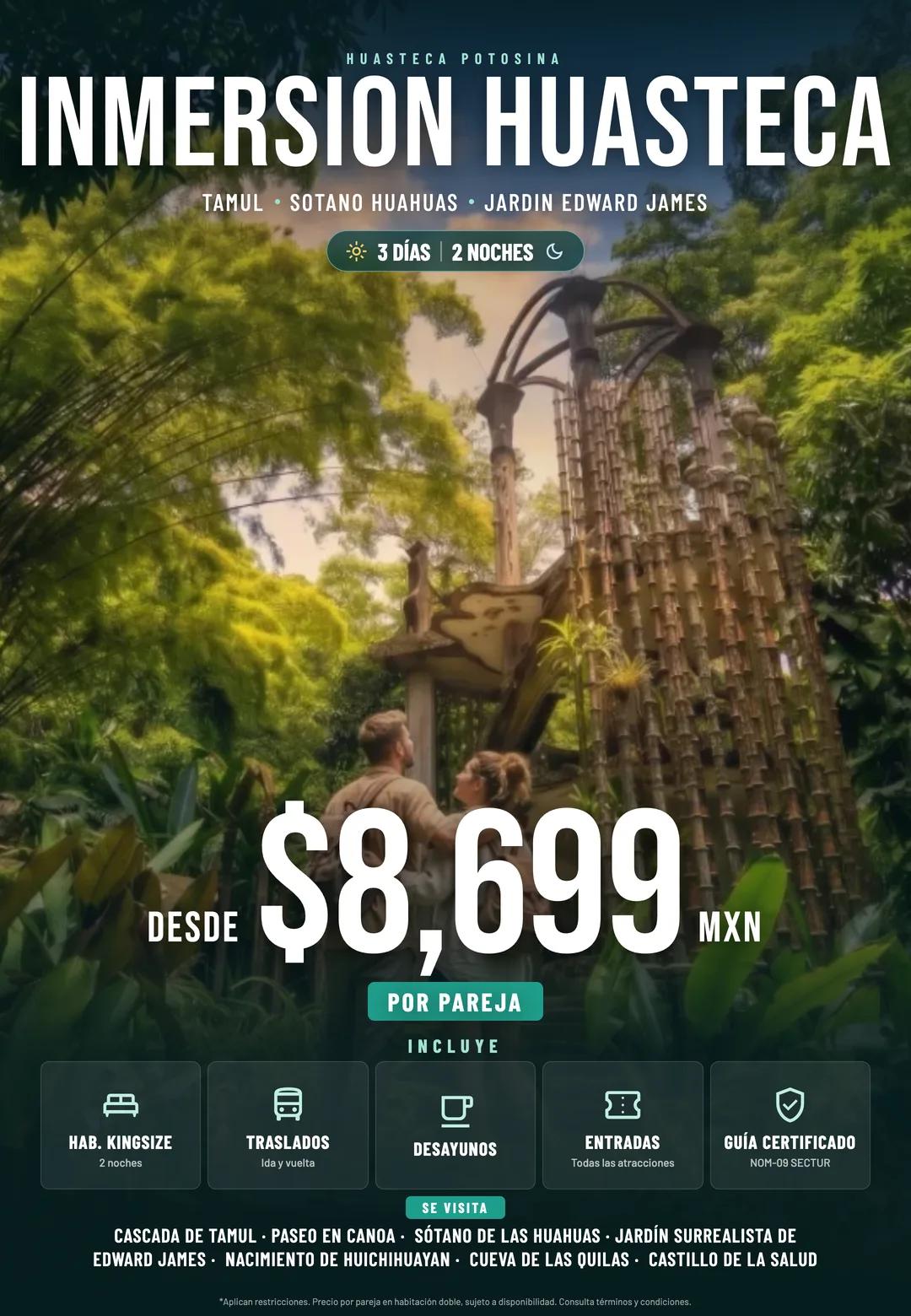 Inmersión Huasteca: Tamul, Sótano de las Huahuas y el Jardín de Edward James. 3 días y 2 noches desde $8,699 MXN por pareja, con habitación King, traslados, desayunos, entradas y guía certificado.